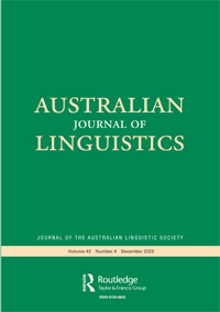 Cover image for Australian Journal of Linguistics, Volume 43, Issue 4