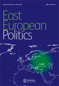 Cover image for East European Politics, Volume 40, Issue 1