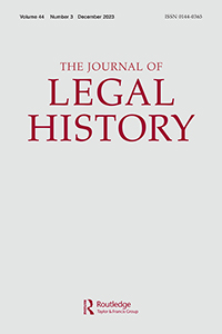 Cover image for The Journal of Legal History, Volume 44, Issue 3