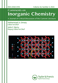 Cover image for Comments on Inorganic Chemistry, Volume 44, Issue 2