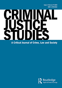 Cover image for Criminal Justice Studies, Volume 37, Issue 1