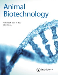 Cover image for Animal Biotechnology, Volume 34, Issue 8
