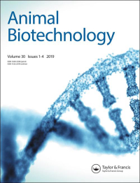 Cover image for Animal Biotechnology, Volume 35, Issue 1