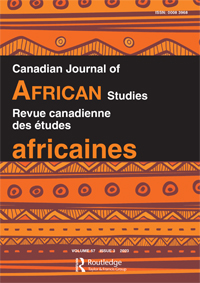 Cover image for Canadian Journal of African Studies / Revue canadienne des &#233;tudes africaines, Volume 57, Issue 3
