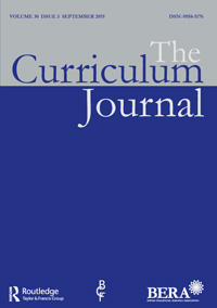 Cover image for The Curriculum Journal, Volume 30, Issue 3