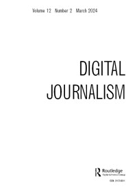 Cover image for Digital Journalism, Volume 12, Issue 2