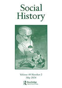 Cover image for Social History, Volume 49, Issue 2
