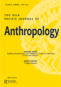 Cover image for The Asia Pacific Journal of Anthropology, Volume 25, Issue 2