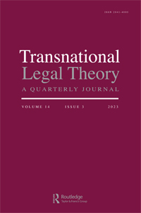 Cover image for Transnational Legal Theory, Volume 14, Issue 3