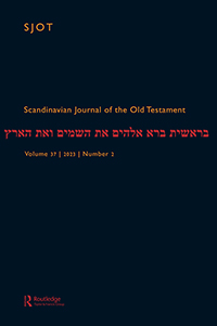 Cover image for Scandinavian Journal of the Old Testament, Volume 37, Issue 2