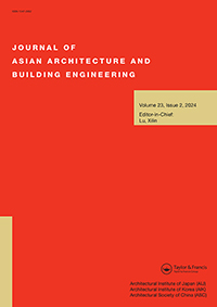 Cover image for Journal of Asian Architecture and Building Engineering, Volume 23, Issue 2