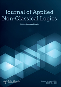 Cover image for Journal of Applied Non-Classical Logics, Volume 34, Issue 1