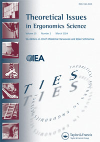 Cover image for Theoretical Issues in Ergonomics Science, Volume 25, Issue 2