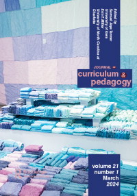 Cover image for Journal of Curriculum and Pedagogy, Volume 21, Issue 1