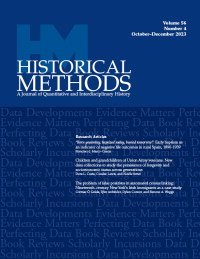 Cover image for Historical Methods: A Journal of Quantitative and Interdisciplinary History, Volume 56, Issue 4