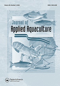 Cover image for Journal of Applied Aquaculture, Volume 36, Issue 2