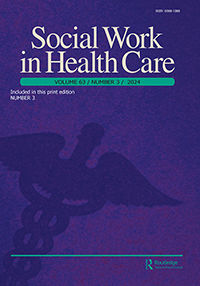 Cover image for Social Work in Health Care, Volume 63, Issue 3