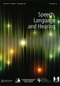 Cover image for Speech, Language and Hearing, Volume 26, Issue 4