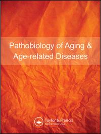 Cover image for Pathobiology of Aging & Age-related Diseases, Volume 9, Issue sup1