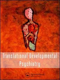 Cover image for Translational Developmental Psychiatry, Volume 4, Issue 1