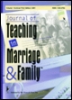 Cover image for Journal of Teaching in Marriage & Family