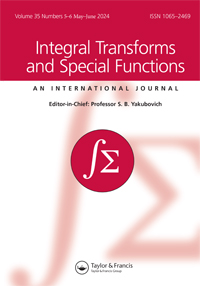 Cover image for Integral Transforms and Special Functions, Volume 35, Issue 5-6