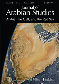 Cover image for Journal of Arabian Studies, Volume 12, Issue 2