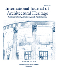 Cover image for International Journal of Architectural Heritage, Volume 18, Issue 6