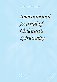 Cover image for International Journal of Children's Spirituality, Volume 29, Issue 1