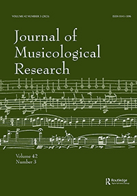 Cover image for Journal of Musicological Research, Volume 42, Issue 3