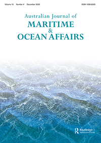 Cover image for Australian Journal of Maritime & Ocean Affairs, Volume 15, Issue 4