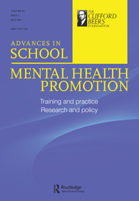 Cover image for Advances in School Mental Health Promotion, Volume 10, Issue 3