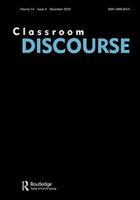 Cover image for Classroom Discourse, Volume 14, Issue 4