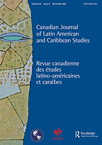 Cover image for Canadian Journal of Latin American and Caribbean Studies / Revue canadienne des études latino-américaines et caraïbes, Volume 48, Issue 3