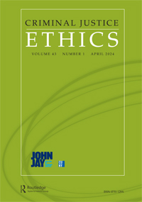 Cover image for Criminal Justice Ethics, Volume 43, Issue 1
