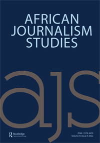 Cover image for African Journalism Studies, Volume 43, Issue 4
