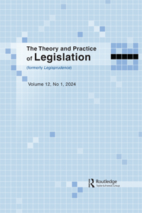 Cover image for The Theory and Practice of Legislation, Volume 12, Issue 1