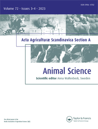 Cover image for Acta Agriculturae Scandinavica, Section A — Animal Science, Volume 72, Issue 3-4