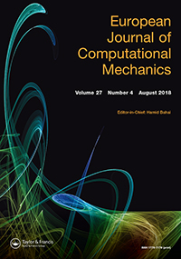 Cover image for European Journal of Computational Mechanics, Volume 27, Issue 4