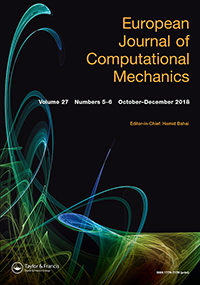 Cover image for European Journal of Computational Mechanics, Volume 27, Issue 5-6