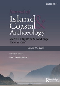 Cover image for The Journal of Island and Coastal Archaeology, Volume 19, Issue 1