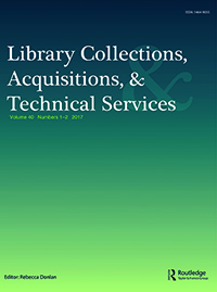 Cover image for Library Collections, Acquisitions, &amp; Technical Services, Volume 40, Issue 1-2