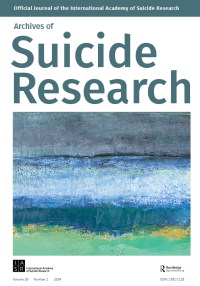 Cover image for Archives of Suicide Research, Volume 28, Issue 1