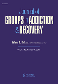 Cover image for Journal of Groups in Addiction & Recovery, Volume 12, Issue 4