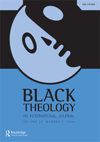 Cover image for Black Theology, Volume 22, Issue 1