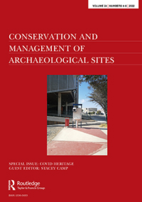 Cover image for Conservation and Management of Archaeological Sites, Volume 24, Issue 4-6