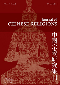Cover image for Journal of Chinese Religions, Volume 46, Issue 2