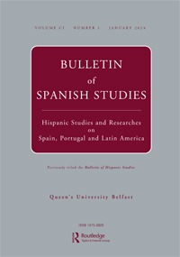 Journal cover image for Bulletin of Spanish Studies