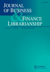 Cover image for Journal of Business & Finance Librarianship, Volume 29, Issue 1, 2024