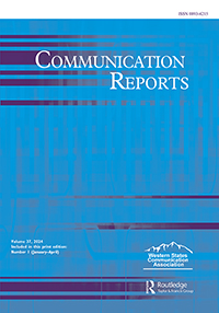 Cover image for Communication Reports, Volume 37, Issue 1, 2024